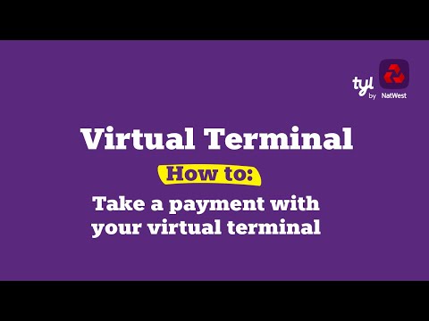 Tyl by NatWest: How to take a payment with your virtual terminal