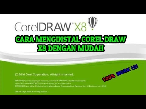 CARA MENGINSTAL CORELDRAW X8 VULL VERSION (64 bit)