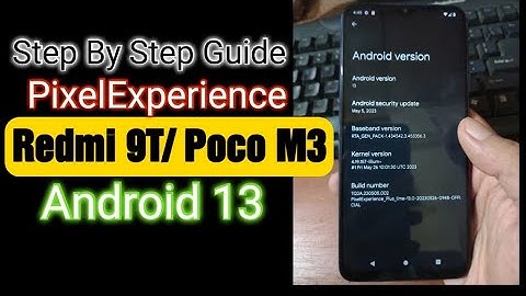Poco M3 /Redmi 9T | Android 13 Custom ROM (PixelExperience)