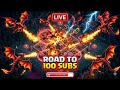 ROAD TO 100 SUBS LIVE 🔥 TH16 War Attacks & Fun Gameplay