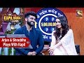 Arjun & Shraddha Play A Game With Kapil - The Kapil Sharma Show