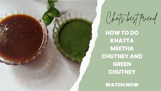 how to do khatta meetha chutney and green chutney/imli chutney/mint chutney/recipes of my kitchen/