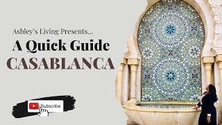 CASABLANCA TRAVEL GUIDE