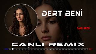 Dert Beni - CanlıRemix - Folk/Türkü 2026