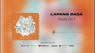 Sheila On 7 - Lapang Dada