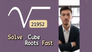 Find the Cube Root of 21952 in SECONDS | 21952 Cube Root | Cube Root of 21952