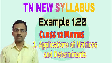 Class 12 Maths/Example 1.20/Chapter 1 : Applications of Matrices and Determinants