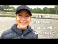 Is it rude if I refuse a meeting with the elders?