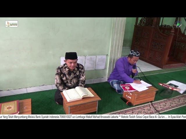 TADARUS AL-QUR'AN || JUZ 30 || IBNUSSABIL JAKARTA class=