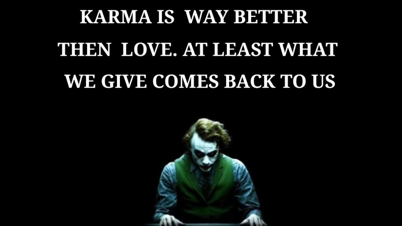 Joker Quotes About Karma Bad Day Whatsapp Status Youtube