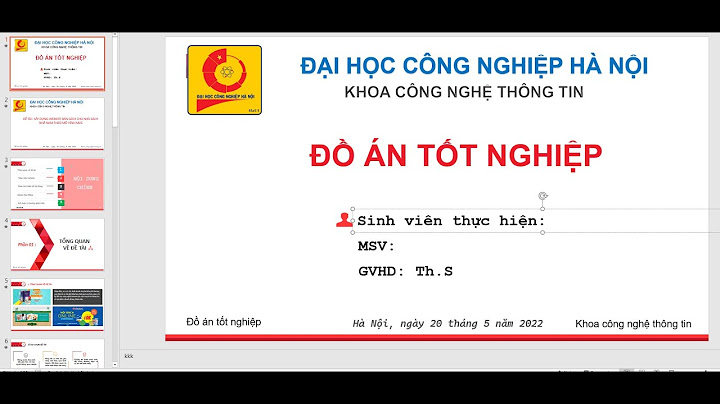 Hướng dẫn tạo sile trình chiếu đồ án tốt nghiệp