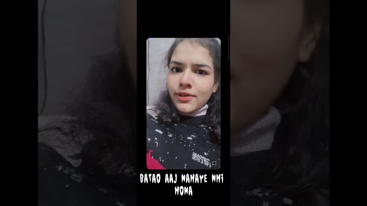 Aaj Nahaye Nhi Hona Btao Shortvideo Winter Fyp Shorts Youtubeshorts Ytshorts Ytviral