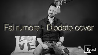 Diodato - Fai Rumore ( Enrico Costa cover acustica ) chords