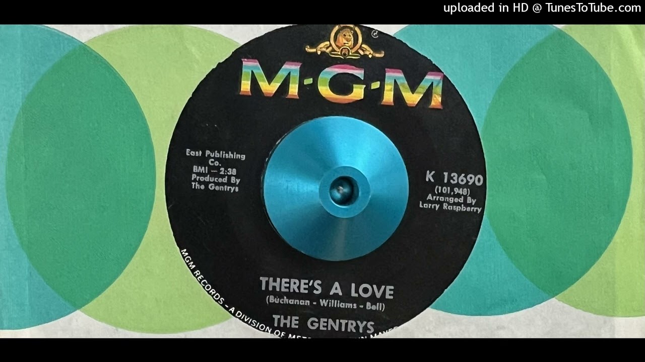The Gentrys - There's a Love (M-G-M) 1967