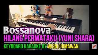 Karaoke Hilang Permataku Bossanova - Wisnu Himawan