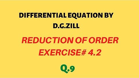 Ex.4.2. Q.9.Differential equation by D.G.Zill