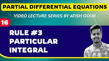 Rule #3 Particular Integral