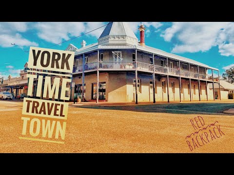 YORK, WESTERN AUSTRALIA | Time Travel Town