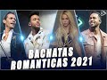 ROMEO SANTOS, PRINCE ROYCE, SHAKIRA, MARC ANTHONY - BACHATA MIX 2021 LO MEJOR - BACHATAS ROMANTICAS