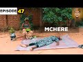 MCHERE - Episode 47