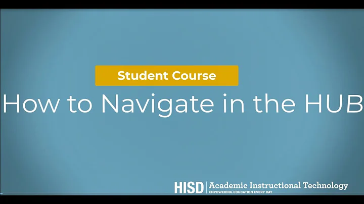 Student Course   How to Navigate the HUB Tool Bar