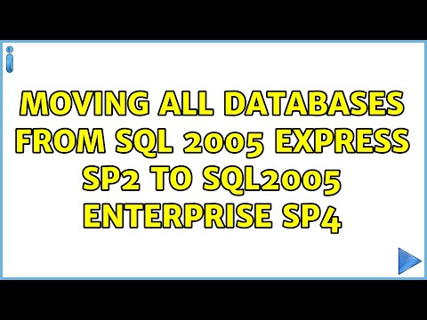 moving all databases from SQL 2005 EXPRESS SP2 to SQL2005 Enterprise SP4