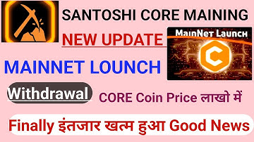 Satoshi core Mainnet Update/Satoshi New Update/Core Price prediction/CORE Mining Listing/#satoshhi