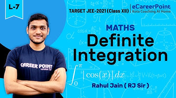 Definite Integration Lecture- 7 | XII Students | Maths | RJ Sir | eCareerPoint-JEE