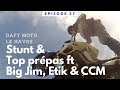 Ep 30  bmw dans tous ses tats avec big jim et etik motorcycles chez dafy moto le havre