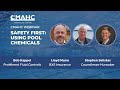 Safety First: Using Pool Chemicals w/ Bob Kappel, Lloyd Munn, &amp; Stephen Seliskar | CMAHC