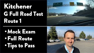 Kitchener G Full Road Test (Route 1 out of 2) - Full Route & Tips on How to Pass Your Driving Test