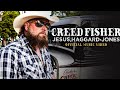 Creed Fisher - Jesus, Haggard & Jones (Official Video)