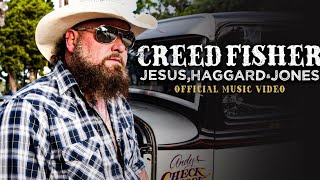 Video thumbnail of "Creed Fisher - Jesus, Haggard & Jones (Official Video)"