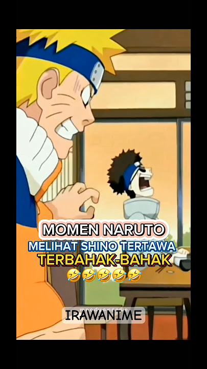 MOMEN KETIKA NARUTO MELIHAT SHINO TERTAWA #shortvideo #naruto #anime