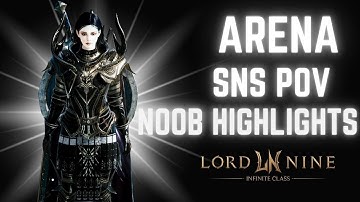 LordNine SEA | SnS Arena POV | Noob Highlights