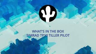 Simrad TP10 Tiller Pilot - What's in the box