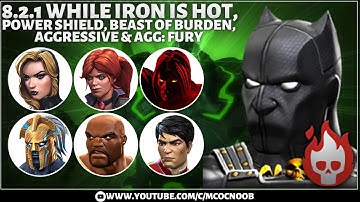 MCOC: Act 8.2.1: While the Iron is Hot, Power Shield, Beast of Burden, Aggressive - Black Panther