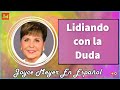Joyce Meyer en Español 2022  🔴 Lidiando con la Duda 🔴  Sermón Completo