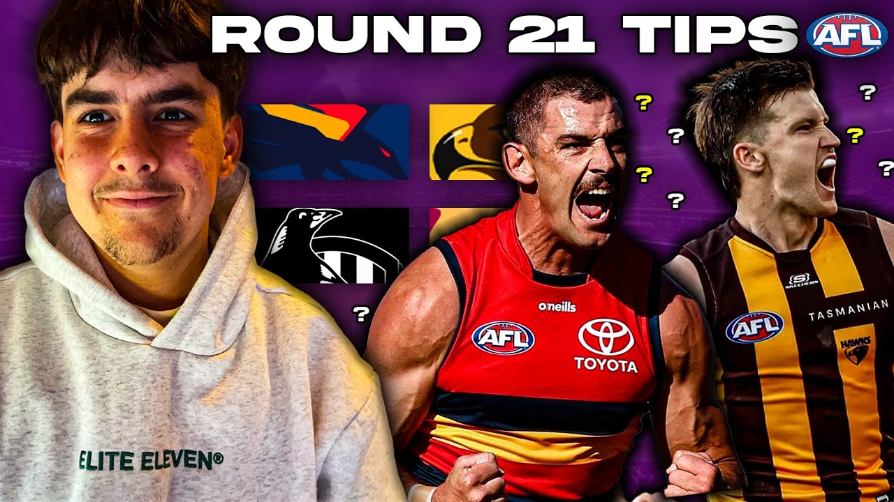 ROUND 21 TIPS + AFL PREDICTIONS 2025
