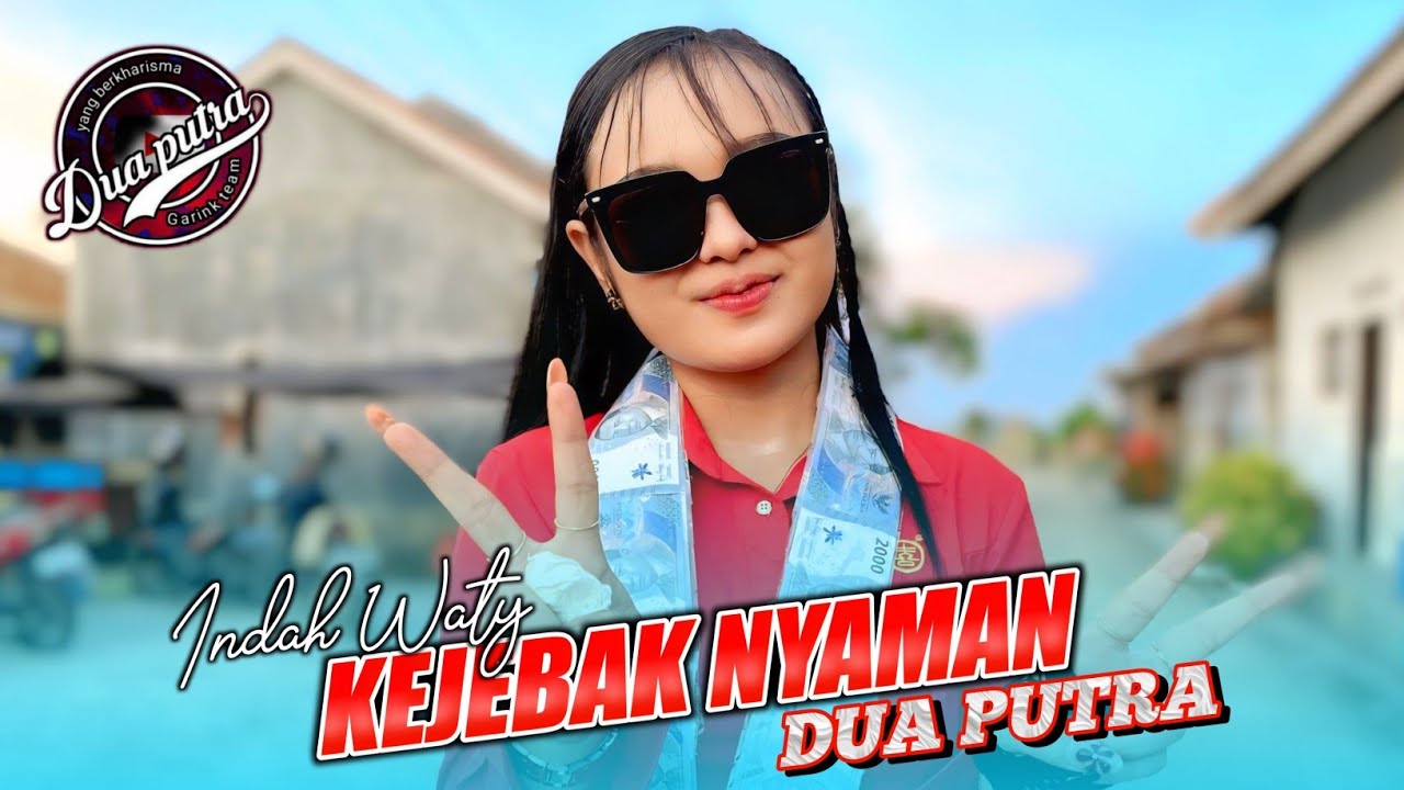 🔵 ( KEJEBAK NYAMAN ) | INDAH WATY - SINGA DEPOK 