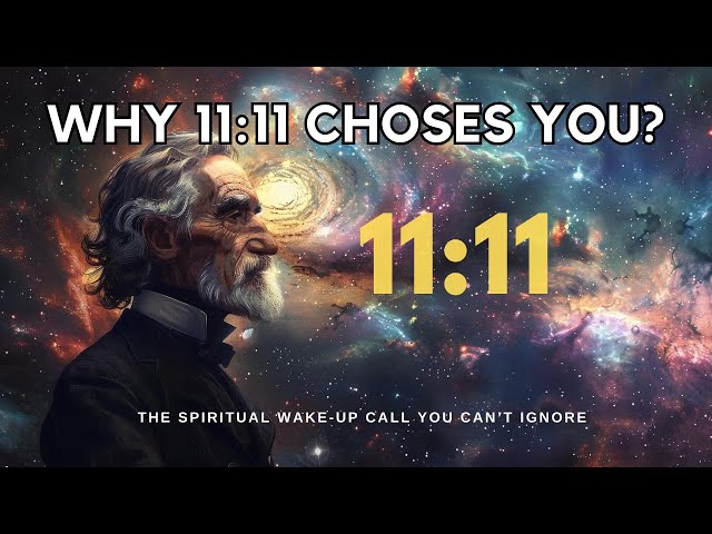 Why 11:11 Keeps Appearing to You???What’s the Universe Telling You??? class=