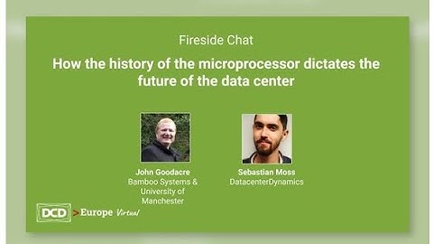 Bamboo Fireside Chat: How the History of the Microprocessor Dictates the Future of the Data Center