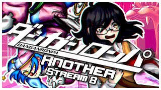 DANGANRONPA ANOTHER (FANGAME) | LIVESTREAM #8