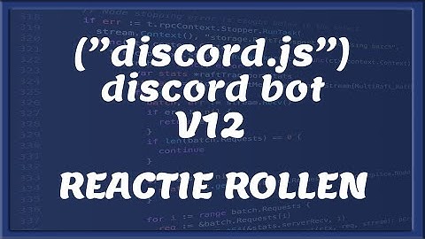 REACTIE ROLLEN || Krijg een rol met een reactie | Discord bot tutorial #33 [Nederlands/Dutch]