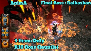 R10 Final Boss : Raikashan - 3 Items Only - AnimA ARPG