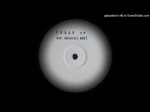 Bad Influence — BAD INFLUENCE - F.U.B.A.R EP (B2)
