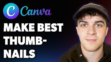 How to Make the Best Thumbnails Using Canva (Full 2025 Guide)