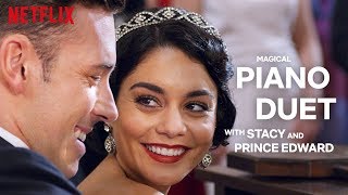 The Princess Switch | Stacy and Prince Edward Play a Magical Piano Duet | Netflix