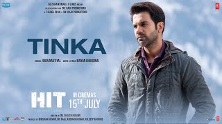 Tinka - HIT: The First Case | Rajkummar R, Sanya M | Jubin Nautiyal, Manan Bhardwaj | Bhushan K