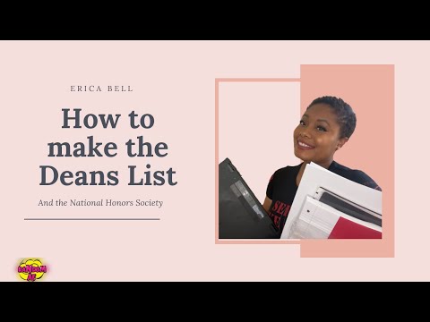 How to make the Deans list l my 5 five tip on how I  made the deans list